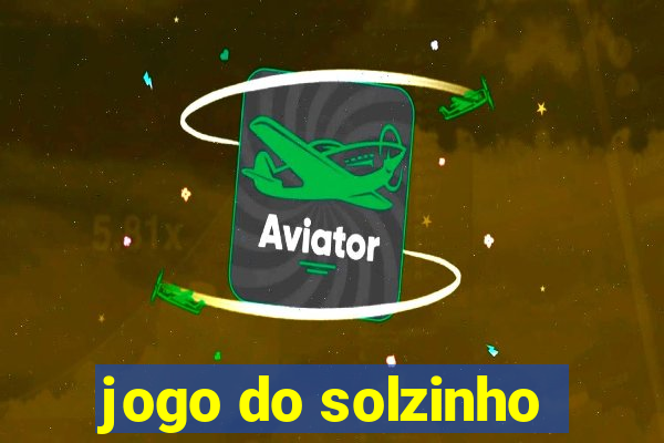 jogo do solzinho